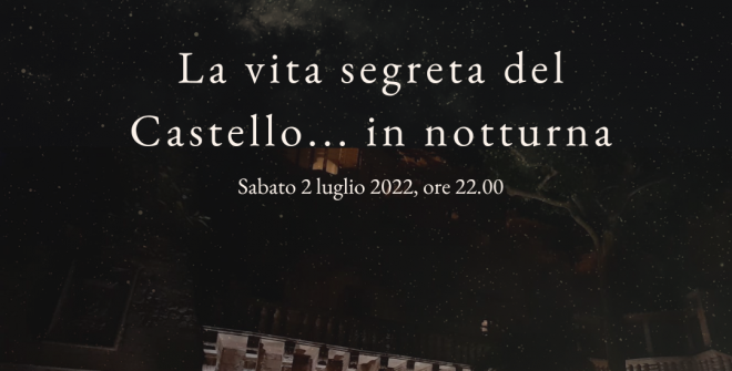 La vita segreta del Castello di Carovigno nel cuore della notte