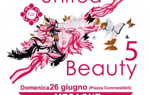 Domenica 26 a Mesagne la V edizione di “United For Beauty”