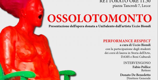 L’artista cegliese Uccio Biondi dona ad UniSalento l’opera “Ossolotomonto”. La presentazione in diretta social