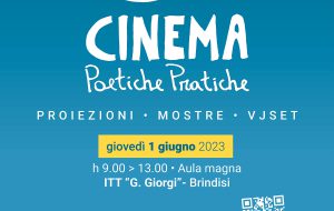 Scuola in festa a Brindisi con “Cinema – Poetiche e Pratiche”