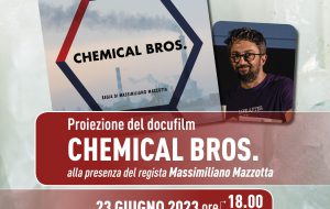 Venerdì 23 Giugno proiezione del docufilm “Chemical Bros” al Laboratorio Urbano del Quartiere Sant’Elia