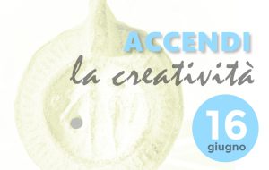 Venerdì 16 giugno – “Accendi la tua creatività”– Visita alla Collezione Acheologica Faldetta e Laboratorio sull’illuminazione nell’Antichità