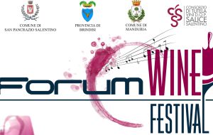 Forum Wine Festival: dal 23 al 25 giugno al Forum Eventi di San Pancrazio Salentino