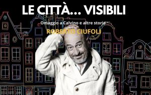 Stasera approda a Brindisi il viaggio con Roberto Ciufoli verso “Le città…visibili”