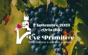 Tutto pronto ad Oria per “Uve primitive – Festa dell’uva e del vino Pugliese”