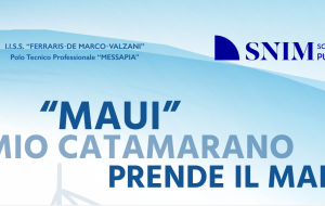 Al varo MAUI, l’imbarcazione costruita dagli studenti del Polo Messapia su progetto di James Whrram