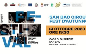 Il Circus Fest d’Autunno: il Festival delle case fa tappa a San Bao nel Quartiere La Rosa