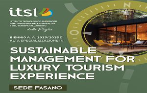 L’ITS Turismo presenta il nuovo corso di alta specializzazione in «Sustainable Management for Luxury Tourism Experience»