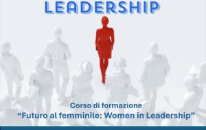 Soroptimist International promuove il corso di formazione “Futuro al Femminile: Women in Leadership”