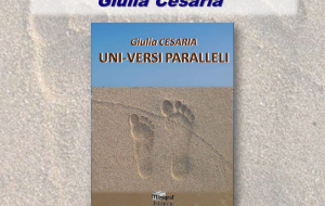 Lunedì 6 maggio Giulia Cesaria presenta il libro di poesie “UNI-VERSI PARALLELI”