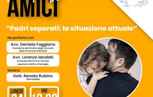 Padri Separati: La Situazione Attuale: se ne parla lunedì 24 presso l’Associazione Miglio 365