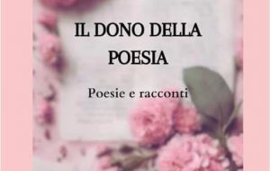 Il dono della poesia: mercoledì 10 Ilaria Greco presenta il libro presso la biblioteca di Carovigno
