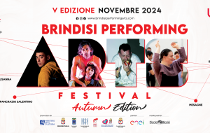 Riparte il Brindisi Performing Art Festival