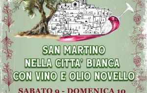 San Martino nella Città Bianca con olio e vino novello