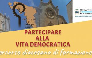 L’Ufficio di Pastorale Sociale dell’Arcidiocesi organizza un prcorso formativo sulla partecipazione alla vita democratica