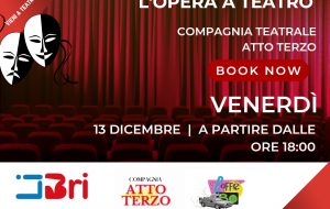 Teatro Don Bosco: venerdì 13 dicembre “L’Opera a Teatro”