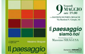 Venerdì 9 Maggio alla Casa di Quartiere MINIMUS si presenta il libro “Il paesaggio siamo noi” di Massimo Siragusa