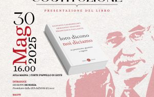 A proposito di Costituzione: si presentano la nuova Giunta ANM di Lecce e del libro “Loro dicono, noi diciamo”