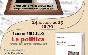 Martedì 24 Giugno al Museo Ribezzo si presenta “La politica. Pensare e agire per trasformare la società” di Sandro Frisullo