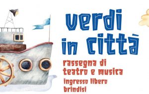 Brindisi: al via la terza edizione di “Verdi in Città”