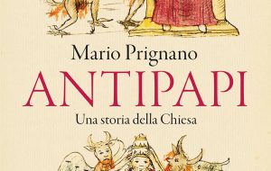 Rassegna del Chiostro: domani Mario Prignano presenta il libro “Antipapi. Una storia della chiesa”