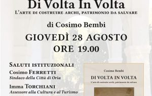 Oria ospita la presentazione del libro di Cosimo Bembi “Di Volta in Volta”