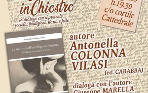 La Rassegna del Chiostro: si chiude il mese di agosto con “Le donne dell’intelligence italiana” di Antonella Colonna Villasi.