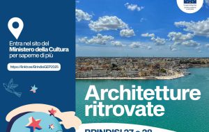 Brindisi aderisce alle Giornate Europee del Patrimonio 2025 (27 e 28 settembre)