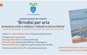 Lunedì 29 settembre si presenta il volume “Brindisi per aria – Aviazione civile e militare – Industria nel territorio” di Donato Peccerillo