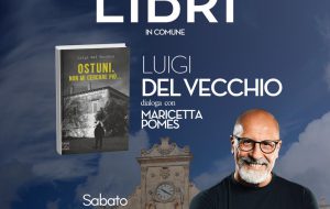 Ad Ostuni torna la rassegna “Una Valle di Libri”: sabato 18 ottobre ospite Luigi Del Vecchio