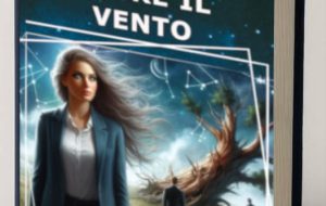 “Oltre il Vento”, il nuovo romanzo di Nicola Ingrosso. Di Marco Greco