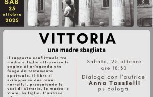 Sabato 25 Anna Leo presenta il libro “Vittoria una madre sbagliata”