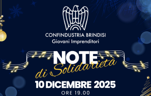 “Note di Solidarietà”, la musica che unisce: il 10 dicembre il concerto promosso dai Giovani Imprenditori di Confindustria Brindisi