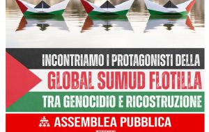 Tra genocidio e ricostruzione: domani assemblea pubblica con i partecipanti alla Global Sumud Flotilla