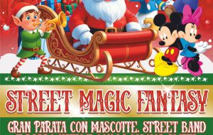 “Street Magic Fantasy” a Fasano: grande parata di Natale con Babbo Natale e le mascotte Disney