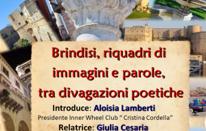Al Museo Ribezzo un viaggio poetico nella Brindisi nascosta: l’Inner Wheel “Cristina Cordella” presenta “Riquadri di immagini e parole”