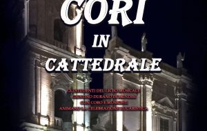Domenica 7 dicembre “Cori in Cattedrale”