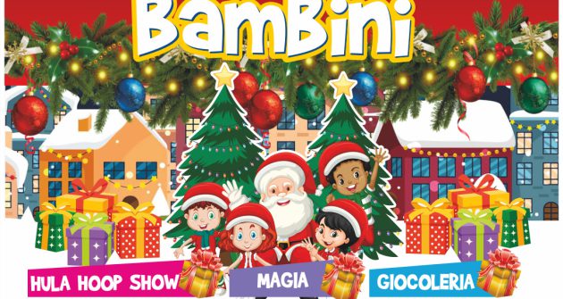 Fasano, si accende la magia del Natale con l’evento “Il Natale dei Bambini”