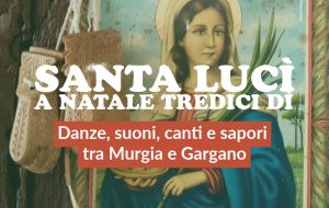 Santa Lucì, a Natale tredici dì: il 12, 13 e 14 dicembre 2025 all’ExFadda di San Vito dei Normanni