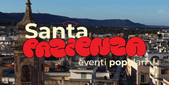 Santa Pazienza saluta Fasano: una rassegna che ha trasformato le festività in un’esperienza collettiva