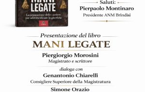 A Mesagne la presentazione del libro “Mani Legate” di Piergiorgio Morosini, presidente del Tribunale di Palermo
