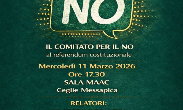 Mercoledì 11 marzo a Ceglie Messapica  incontro di approfondimento sulle ragioni del NO