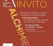 Tenute Rubino: oggi l’inaugurazione di “MEMORIE DI TANNINO | Tempo, sedimentazione, ricordo” di Riccardo Masini
