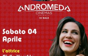 Sabato 4 Aprile l’attrice Giulia Vecchio incontra il pubblico all’Andromeda Cinemas di Brindisi