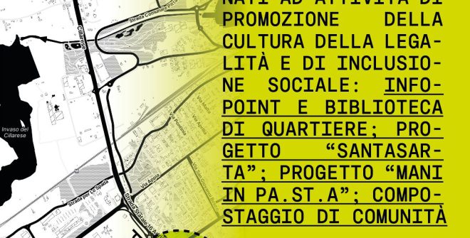 ARCA Servizi, incontri e voci. Il 4 giugno si aprono nuovi spazi di comunità nei quartieri Sant’Elia e Paradiso