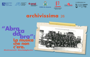 “Abracadabra”: la Biblioteca di Comunità riscopre i compositori dimenticati per “Archivissima 2026”