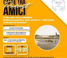 Domani la registrazione di “C’era una volta Brindisi”, la nuova puntata del podcast dell’associazione Miglio 365
