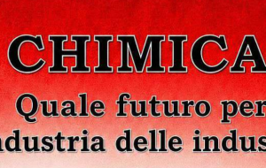 Chimica, quale futuro per l’industria delle industrie? Landini e Decaro a Brindisi nel convegno organizzato dalla Filctem e Cgil con