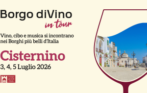 Borgo diVino in tour: torna a Cisternino la tre-giorni di vino, cibo e musica