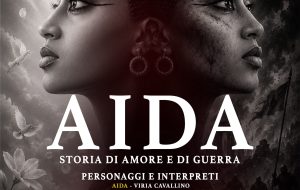 A Fasano va in scena “AIDA – Storia di Amore e di Guerra”: musica, teatro e narrazione sotto le stelle in Piazza Ciaia